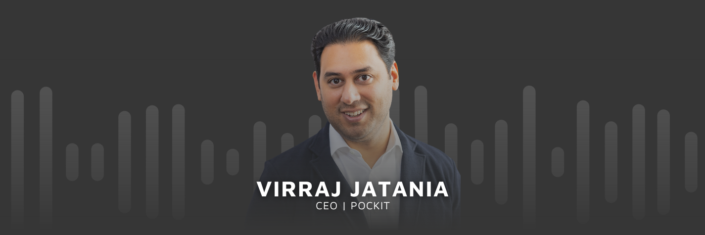 Virraj Jatania, CEO of Pockit, on Maven's podcast, Invested