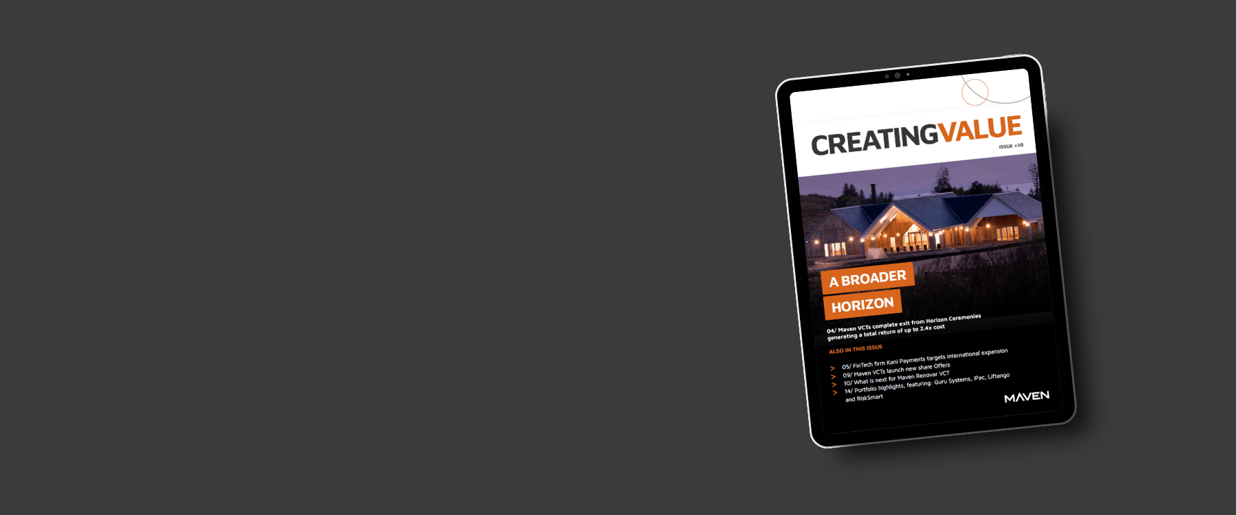 Download your issue of Maven's latest VCT investor magazine